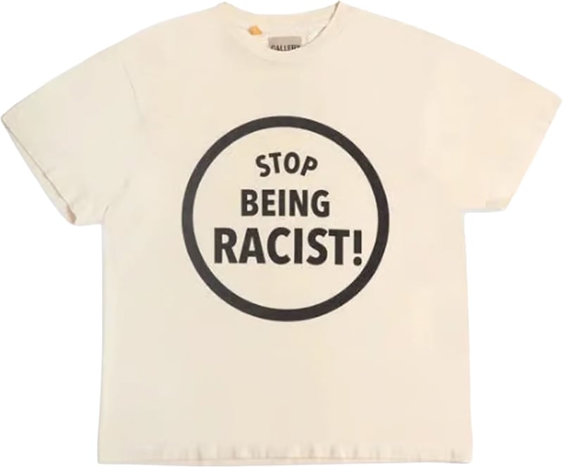 Gallery Dept. Stop Being Racist T-shirt (Cream)